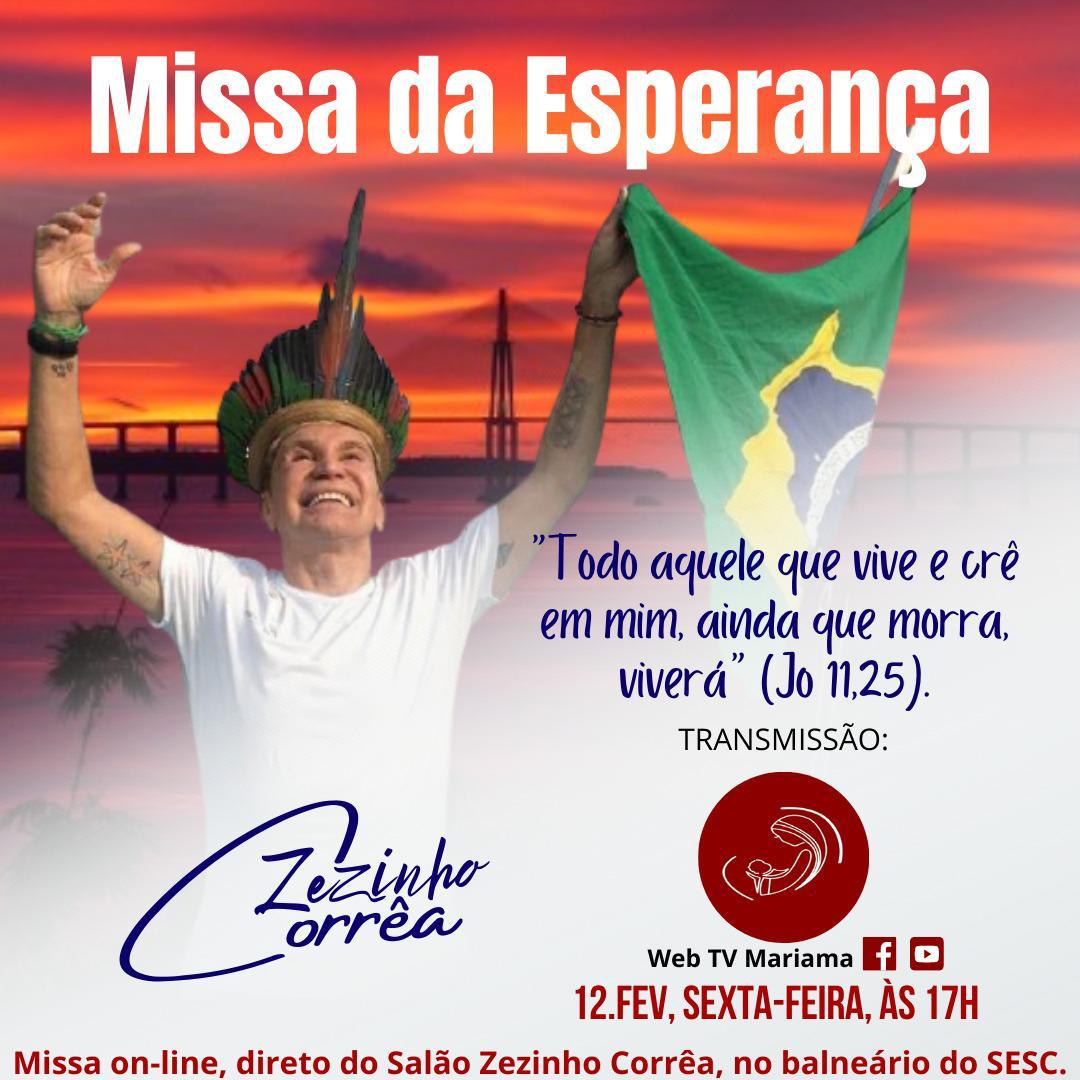 Online: Missa de Sétimo Dia de Zezinho Corrêa será hoje, em Manaus